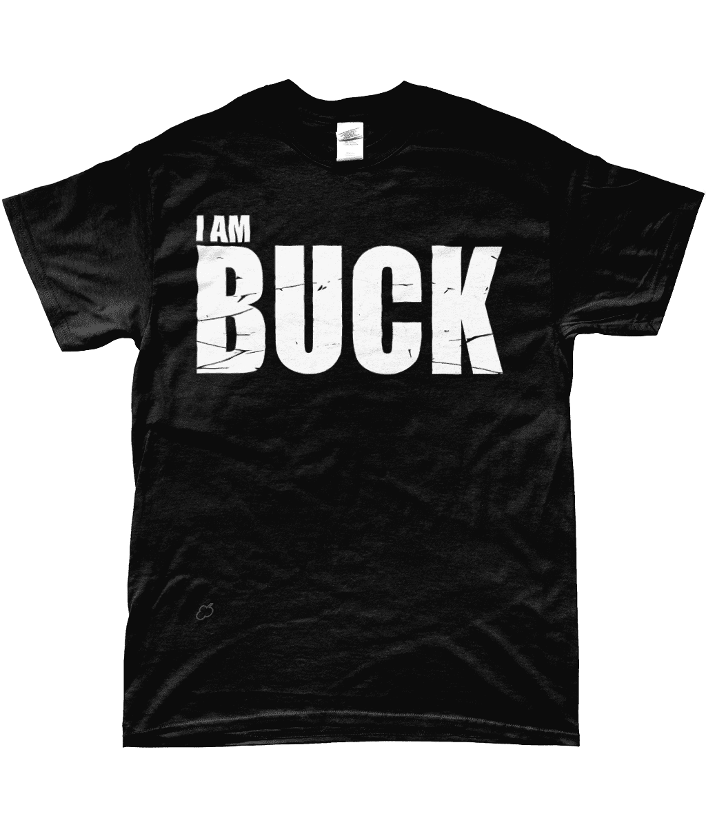 I AM BUCK