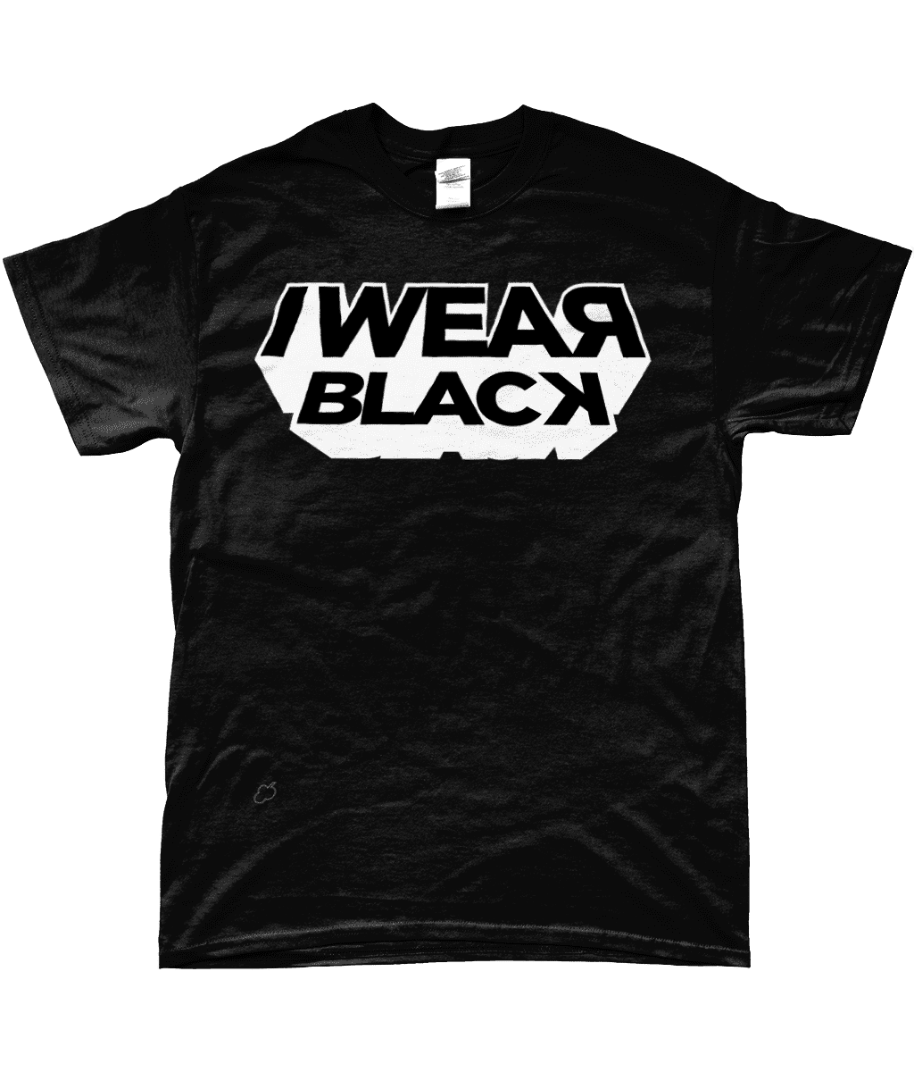 I WEAR BLACK